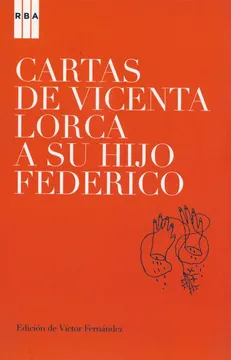 Cartas de vicenta lorca a su hijo federico