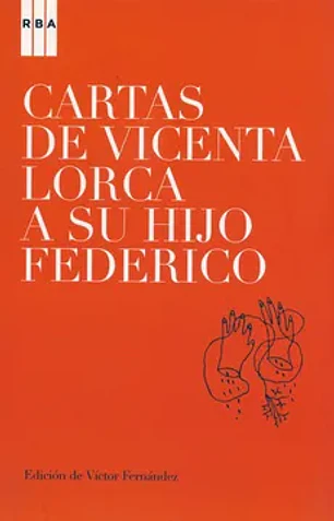 Cartas de vicenta lorca a su hijo federico