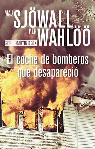 El coche de bomberos que desaparecio