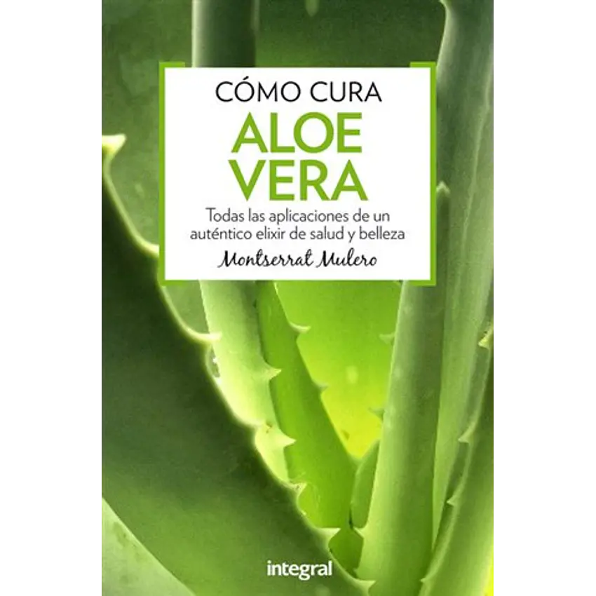 Cómo cura el aloe vera (salud) 1