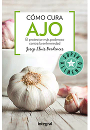 Cómo cura el ajo