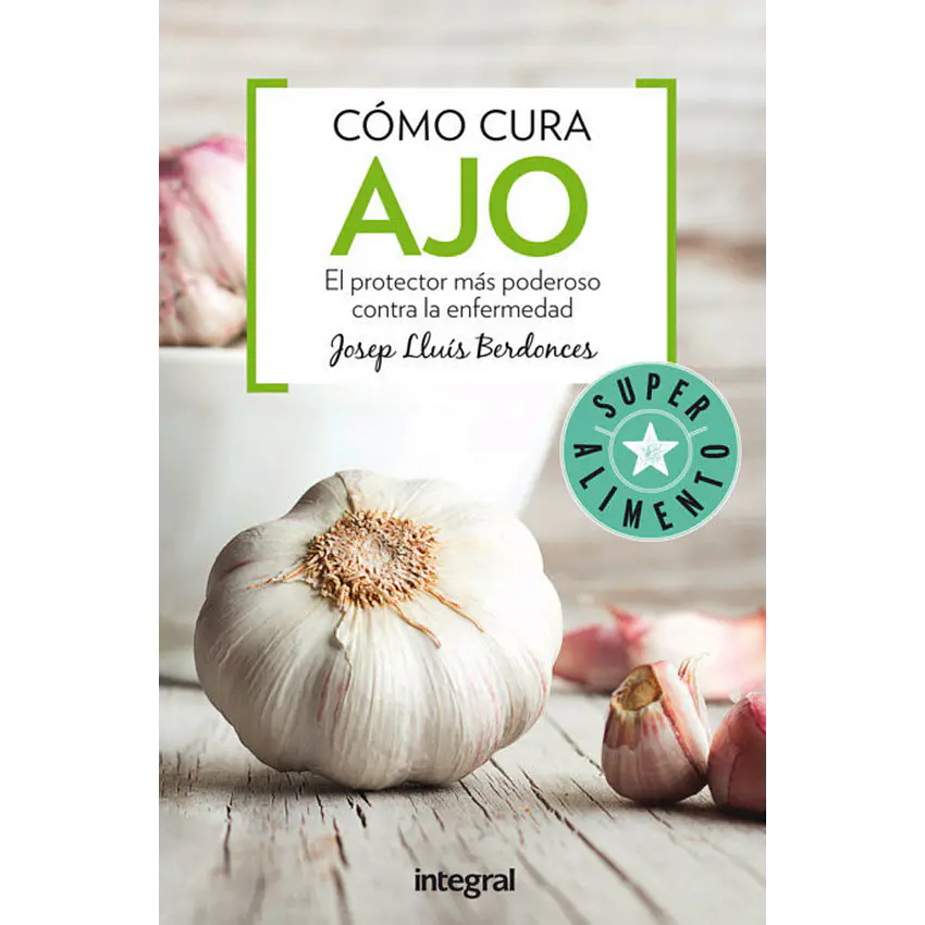 Cómo cura el ajo 1
