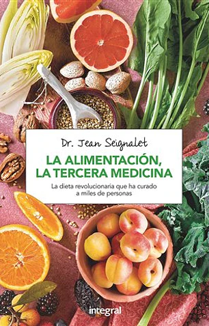 La alimentación, la tercera medicina