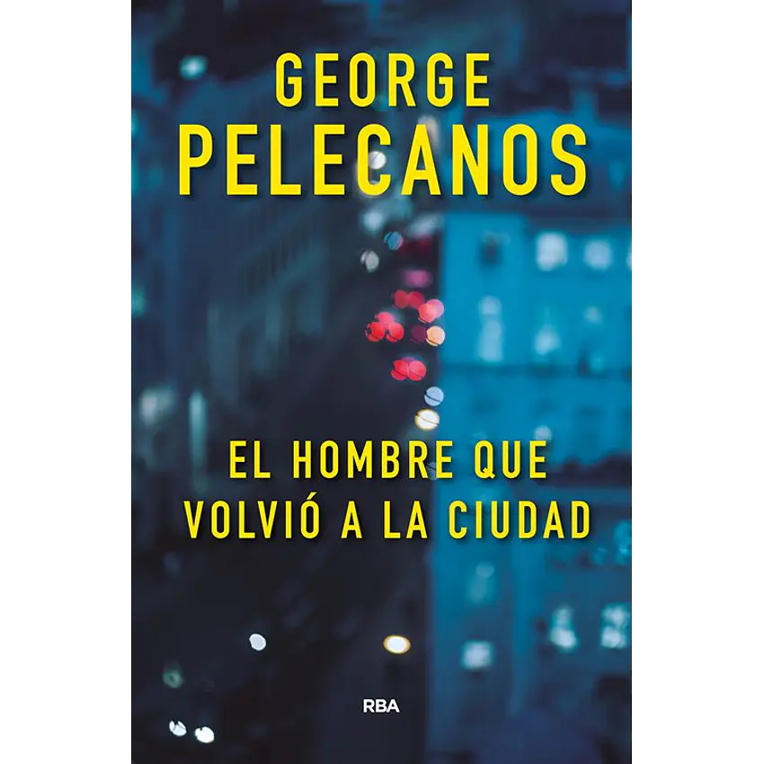 El hombre que volvió a la ciudad 1