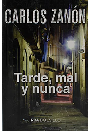 Tarde mal y nunca (bolsillo)