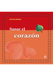 Sanar el corazón
