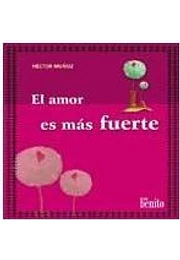 El amor es más fuerte