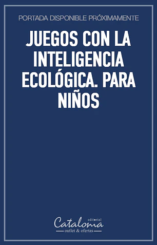 Juegos con la inteligencia ecológica. para niños