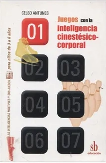 01. Juegos con la inteligencia cinestético-corporal