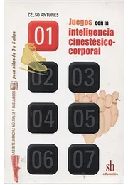 01. Juegos con la inteligencia cinestético-corporal