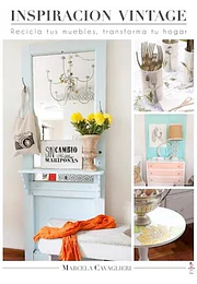 Inspiracion vintage recicla tus muebles transforma tu hogar
