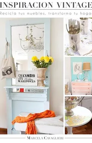Inspiracion vintage recicla tus muebles transforma tu hogar
