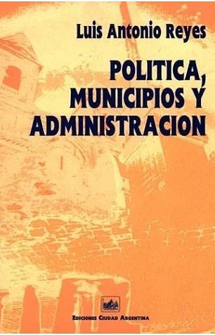 Política, municipios y administracion