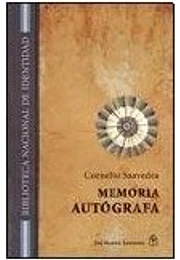 Memoria autografa cornelio saavedra