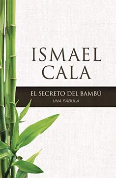 El secreto del bambu