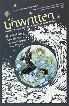 The unwritten: tommy taylor and the ship that sank twice