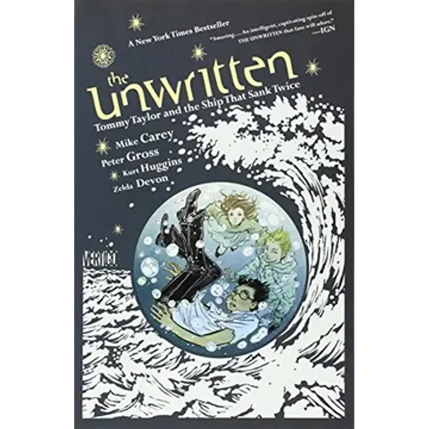 The unwritten: tommy taylor and the ship that sank twice 1