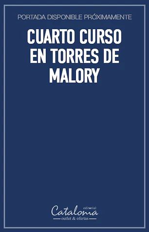 Cuarto curso en torres de malory