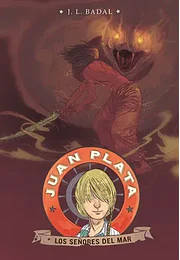 Juan Plata 4. Los señores del mar