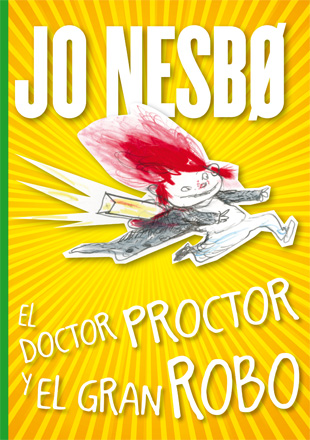 El Doctor Proctor y el gran robo