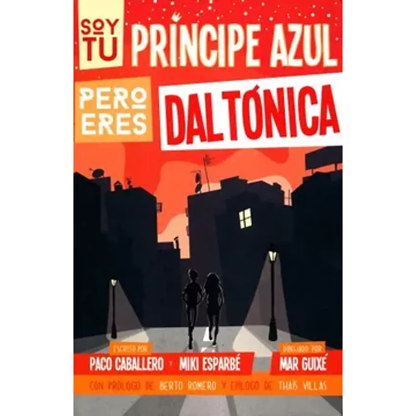 Soy tu principe azul pero eres daltonica 1