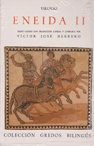 Eneida libro 2 (bilingüe) (varios gredos)