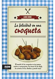 La felicidad en una croqueta
