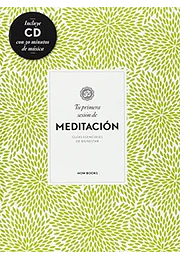 Tu primera sesión de meditación