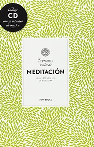 Tu primera sesión de meditación