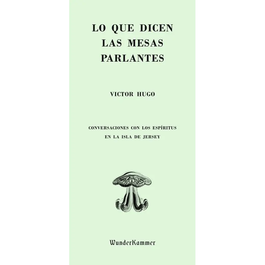 Lo que dicen las mesas parlantes 1
