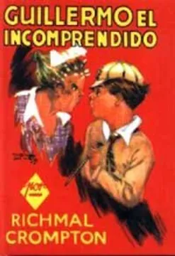 Guillermo el incomprendido (spanish edition)