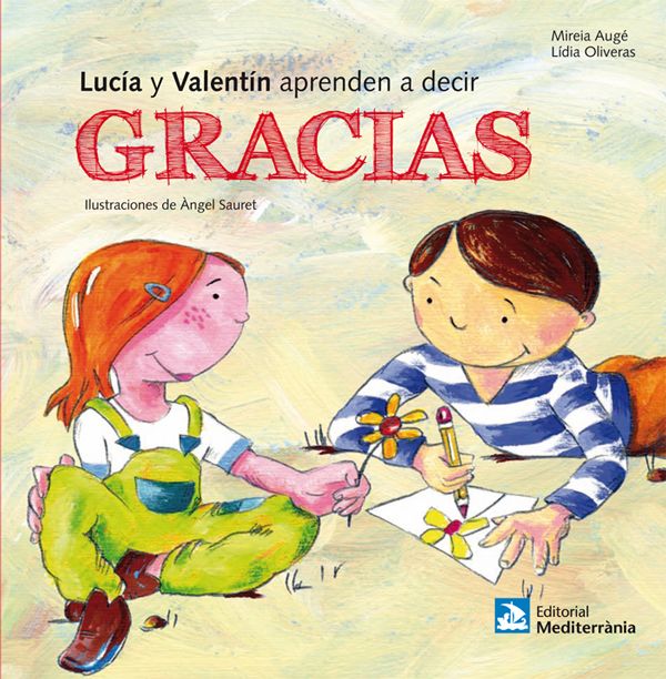 Lucia y valentín aprenden a decir gracias