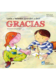Lucia y valentín aprenden a decir gracias