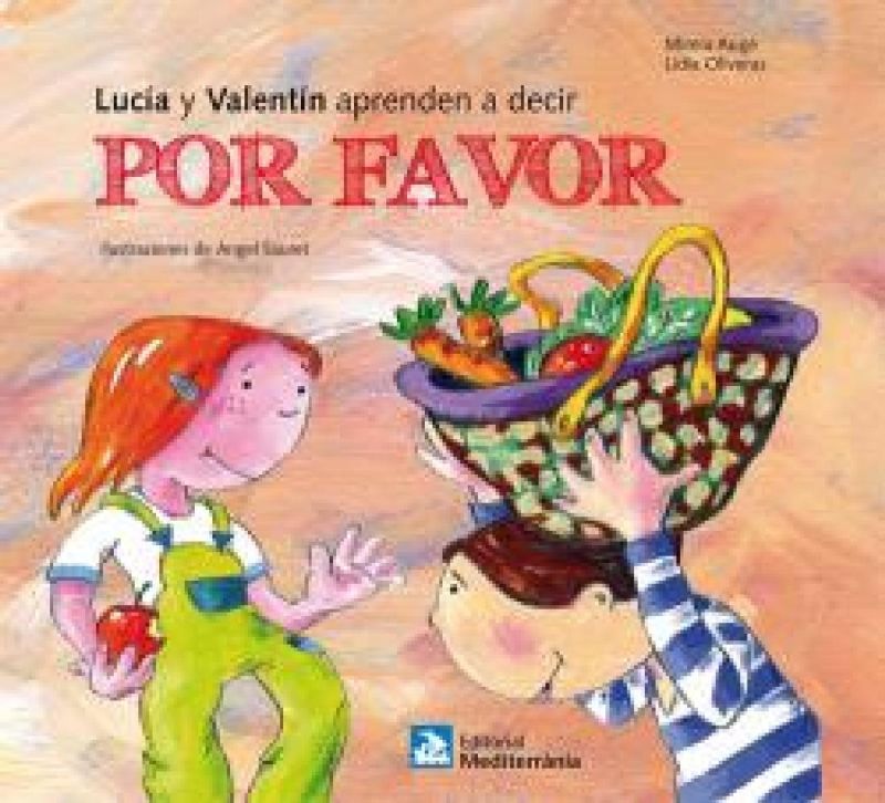 Lucía y valentín aprenden a decir por favor