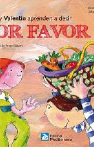 Lucía y valentín aprenden a decir por favor
