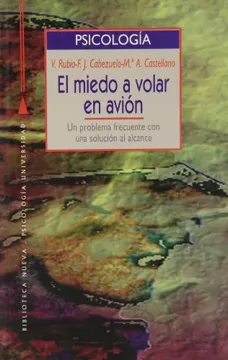 El miedo a volar en avion: un problema frecuente con una solución al alcance