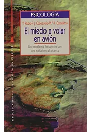 El miedo a volar en avion: un problema frecuente con una solución al alcance