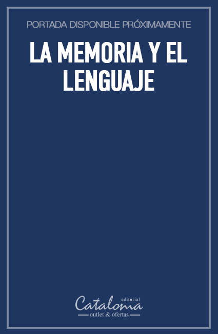 La memoria y el lenguaje