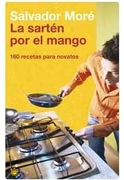 La sartén por el mango 