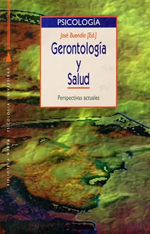 Gerontologia y salud. Perspec