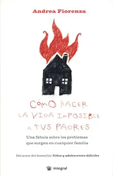 Cómo hacer la vida imposible a tus padre (otros integral)
