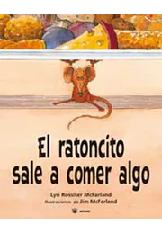 El ratoncito sale a comer algo