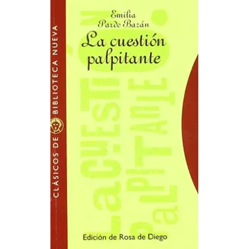 La cuestión palpitante (clásicos 1
