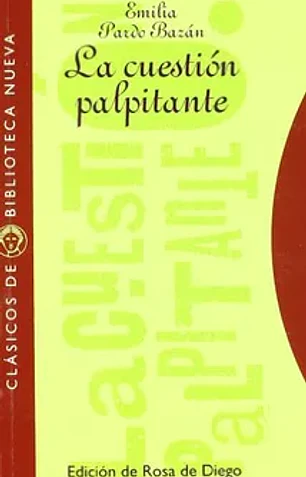 La cuestión palpitante (clásicos