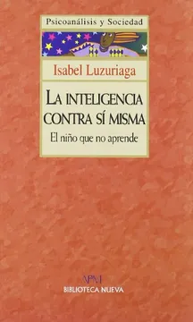 La inteligencia contra si misma