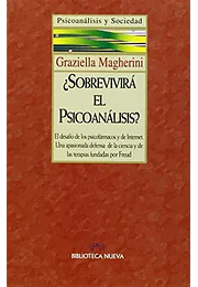 Sobrevivirá el psicoanálisis el desafío