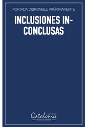 Inclusiones inconclusas