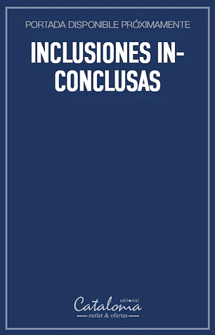 Inclusiones inconclusas