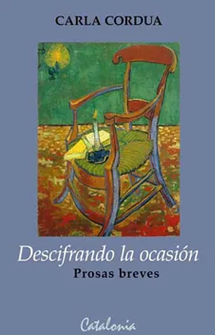 Descifrando la ocasión: prosas breves