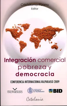 Integración comercial pobreza y democracia